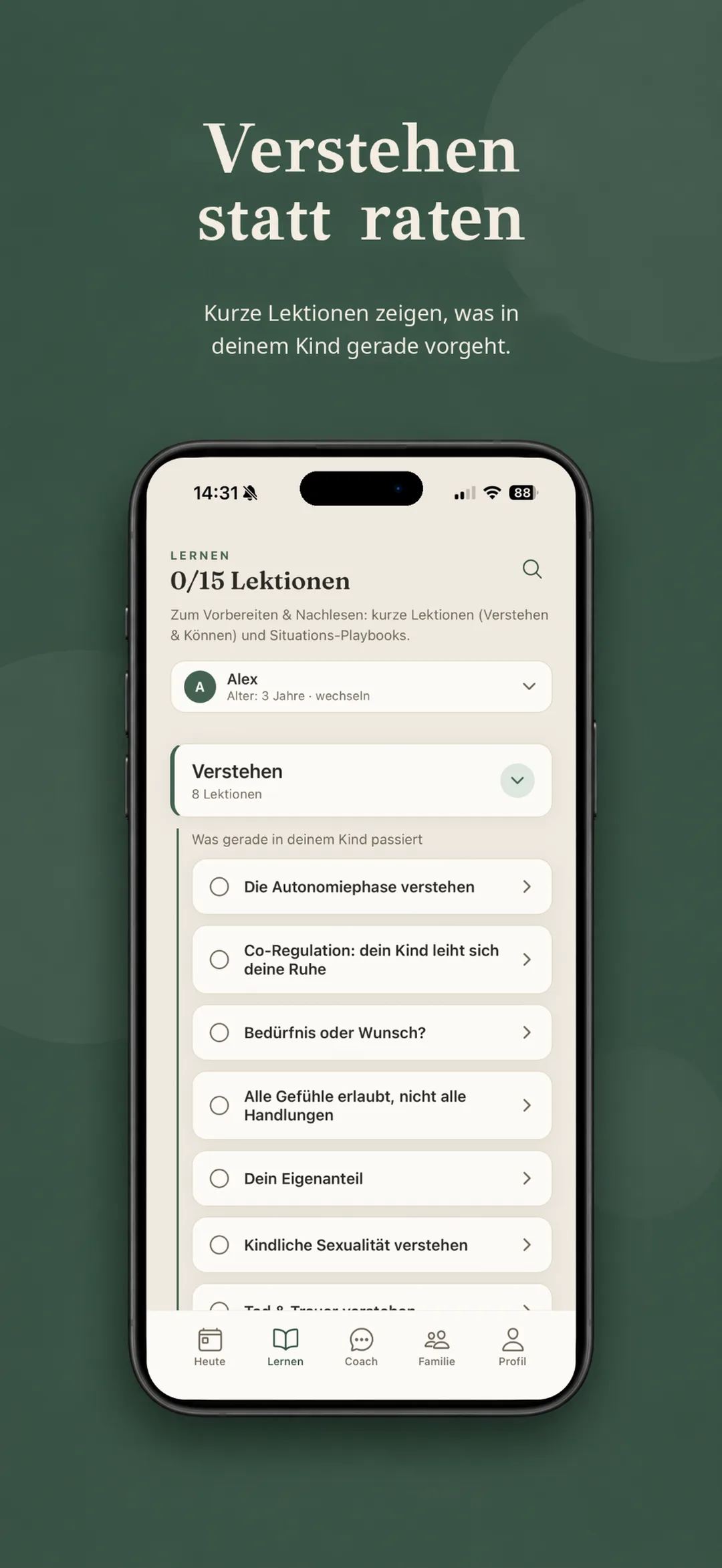 Kurze Lektionen: verstehen, was im Kind vorgeht